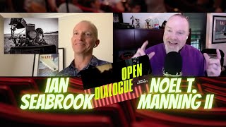 Open Dialogue Interview with Ian Seabrook cinematographer
