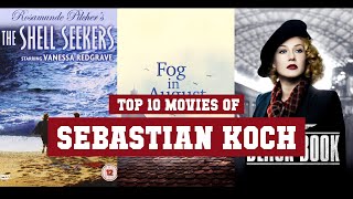 Sebastian Koch Top 10 Movies  Best 10 Movie of Sebastian Koch