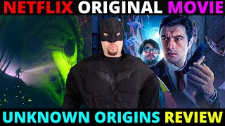 Unknown Origins Netflix Movie Review  Orgenes Secretos 2020