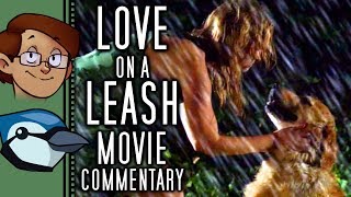 Love on a Leash 2011 Movie Commentary