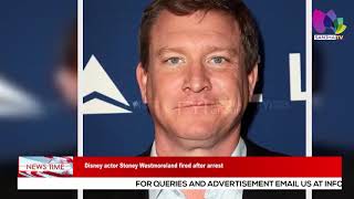 Disney actor Stoney Westmoreland fired after arrest