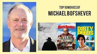 Michael Bofshever Top 10 Movies of Michael Bofshever Best 10 Movies of Michael Bofshever