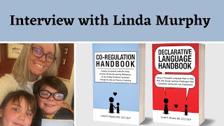 Linda Murphy Interview