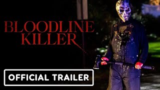 Bloodline Killer  Official Trailer 2024 Shawnee Smith Taryn Manning Drew Moerlein