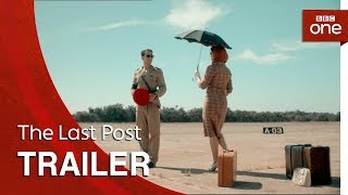 The Last Post Trailer  BBC One