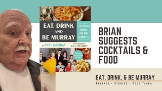 Brian DoyleMurray wants you to Eat Drink  Be Murray