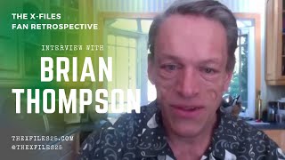 The XFiles Fan Retrospective Brian Thompson Interview