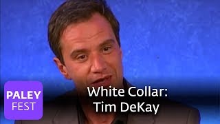 White Collar  Tim DeKay on the Pilot Paley Center Interview