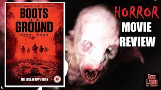 BOOTS ON THE GROUND  2017 Ian Virgo  Found Footage Horror Movie Review