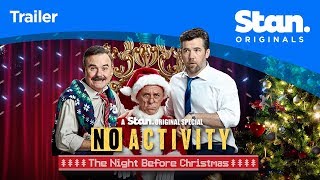 No Activity The Night Before Christmas  TEASER  Stan Original