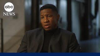 Jonathan Majors on future in Hollywood Everything has kinda gone away