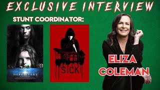 HEREDITARY AND SICK STUNT COORDINATOR  ELIZA COLEMAN EXCLUSIVE LIVE INTERVIEW