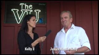 James Martin Kelly Chats With Kelly Z  The VU Bar