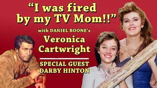 Kicked off Western Classic DANIEL BOONE Veronica Cartwright Tells All EXCLUSIVE