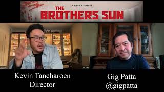 Kevin Tancharoen Interview for Netflixs The Brothers Sun