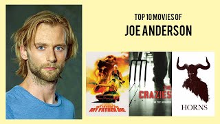 Joe Anderson Top 10 Movies of Joe Anderson Best 10 Movies of Joe Anderson