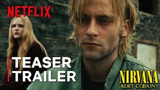 NIRVANA KURT COBAIN  Netflix Series  Teaser Trailer  TeaserPROs Concept Version  Joe Anderson