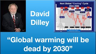 David Dilley Global warming will be dead by 2030  Tom Nelson Pod 216
