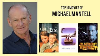 Michael Mantell Top 10 Movies of Michael Mantell Best 10 Movies of Michael Mantell