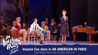 An American in Paris on Broadway  Veanne Cox Stars in the Tony Nominated New Musical