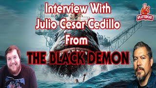 Julio Cesar Cedillo Interview  THE BLACK DEMON 2023