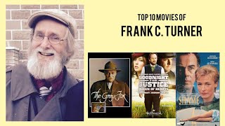 Frank C Turner Top 10 Movies  Best 10 Movie of Frank C Turner