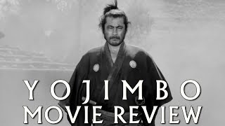 Yojimbo   1961  Movie Review  Criterion Collection 52  Akira Kurosawa  Bluray  Yjinb