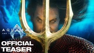 Aquaman and the Lost Kingdom  Teaser