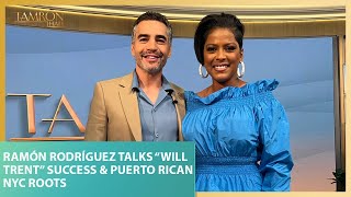 Ramn Rodrguez Talks Will Trent Success  Puerto Rican NYC Roots