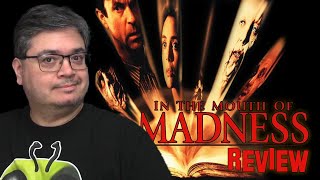 In The Mouth of Madness Movie Review