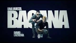 La Crema En Rap  Una Vuelta   David Golia Video lyric Oficial
