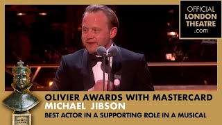 Olivier Awards 2018  Michael Jibson wins BEST ACTOR IN A SUPPORTING ROLE IN A MUSICAL