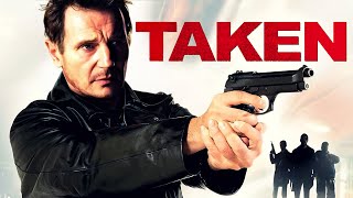 Taken 2008 Movie  Liam Neeson Maggie Grace David Warshofsky  Review And Facts
