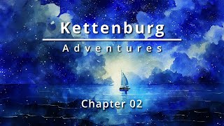My new boat is leaking Plus interview with John Getz Kettenburg Adventures Chapter 02