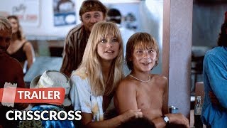 CrissCross 1992 Trailer  Goldie Hawn  Arliss Howard