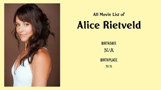 Alice Rietveld Movies list Alice Rietveld Filmography of Alice Rietveld
