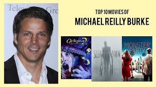 Michael Reilly Burke Top 10 Movies of Michael Reilly Burke Best 10 Movies of Michael Reilly Burke