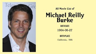 Michael Reilly Burke Movies list Michael Reilly Burke Filmography of Michael Reilly Burke