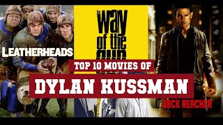 Dylan Kussman Top 10 Movies of Dylan Kussman Best 10 Movies of Dylan Kussman