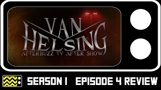 Van Helsing Season 1 Episode 4 Review w Aleks Paunovic  AfterBuzz TV
