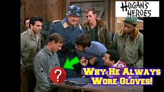 This is the REAL Reason Why Sgt Carter Larry Hovis ALMOST Always Wore Gloves on Hogans Heroes