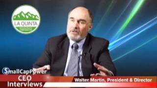 La Quinta Resources Corporation TSXV LAQ  Smallcappower Interview  Walt Martin