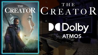 The Creator Dolby Atmos Sound Design