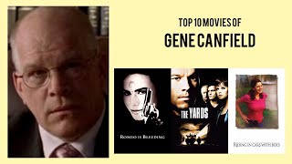 Gene Canfield Top 10 Movies of Gene Canfield Best 10 Movies of Gene Canfield