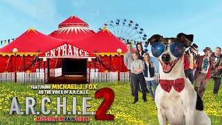 ARCHIE 2 2018  Trailer  Michael J Fox Sara Canning Matty Finochio David Milchard