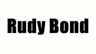 Rudy Bond