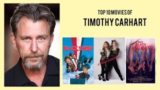 Timothy Carhart Top 10 Movies of Timothy Carhart Best 10 Movies of Timothy Carhart
