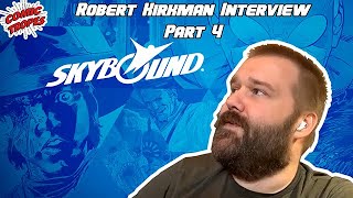 Robert Kirkman Shares How to Pitch to Skybound and What Cons are Like Now