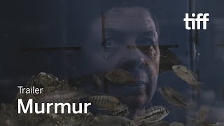 MURMUR Trailer  TIFF 2019