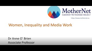 Lecture by Anne OBrien Women Inequality and Media Work
